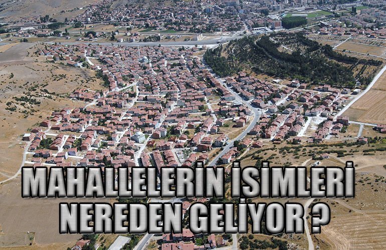 bozuyuk-haber_mahalle-isimlerinin-kokenini-sizler-icin-derledik-0.jpg