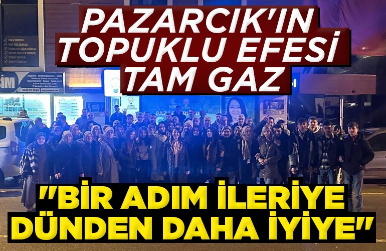 ''BİR ADIM İLERİYE