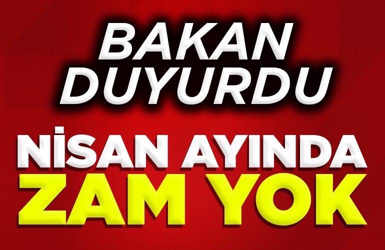bakan duyurdu