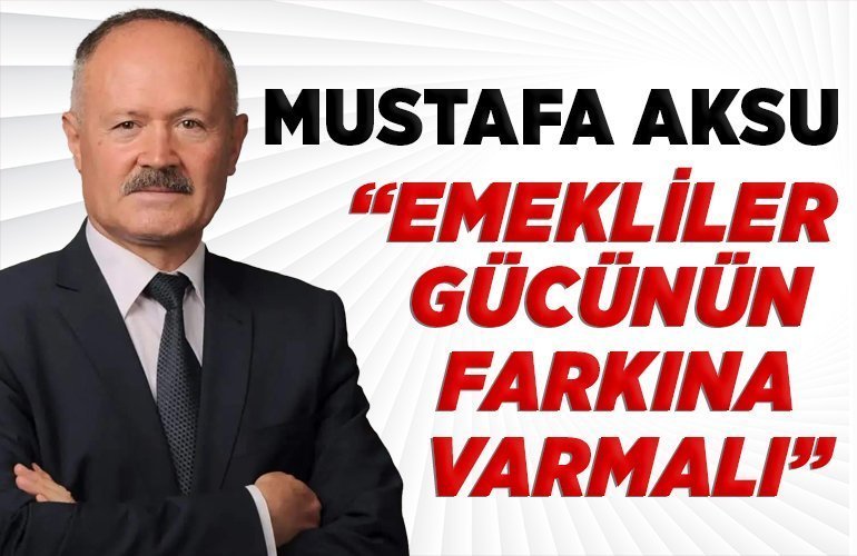mustafa aksu emekli