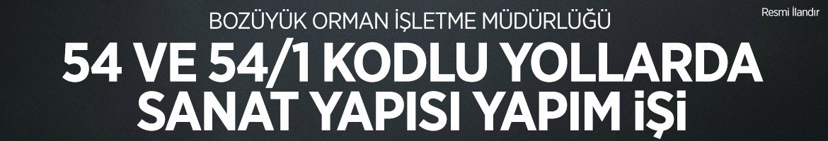 BOZÜYÜK ORMAN İŞLETME MÜDÜRLÜĞÜ