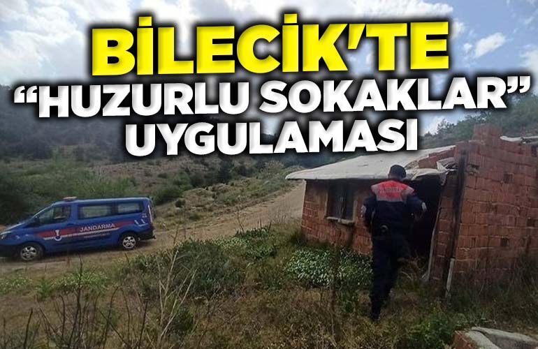 Bilecik'te Huzurlu sokaklar uygulaması