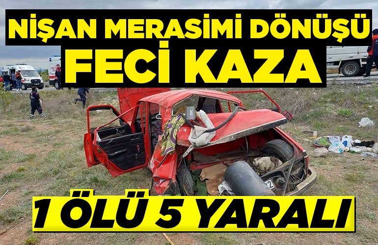 1 ölü, 5 yaralı