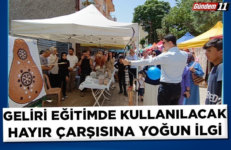 Geliri eğitimde kullanılacak hayır çarşısına yoğun ilgi