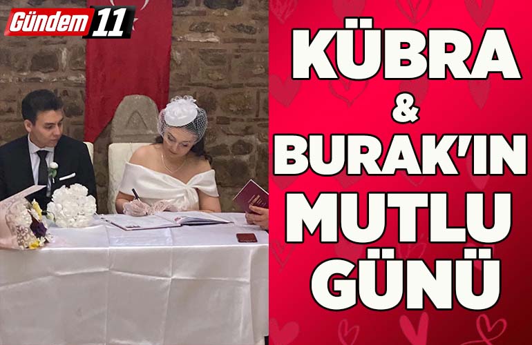 KÜBRA&BURAK'IN MUTLU GÜNÜ