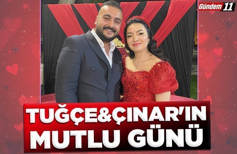 TUĞÇE&ÇINAR'IN MUTLU GÜNÜ