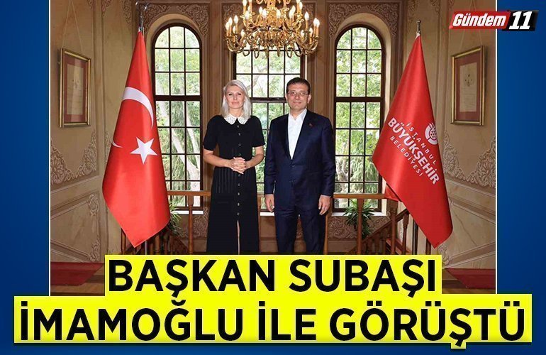 Başkan Subaşı, İmamoğlu ile görüştü