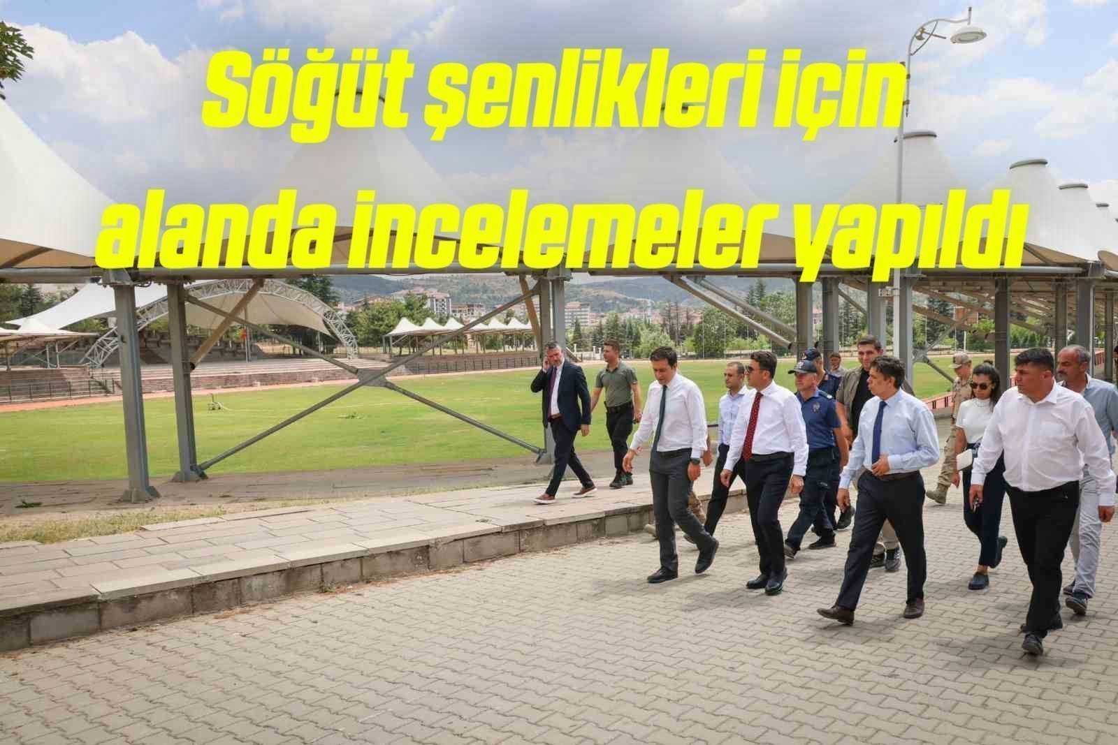 SOGUT-SENLIKLERI-ICIN-ALANDA-INCELEMELER-YAPILDI-18321