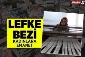 Lefke bezi kadınlara emanet
