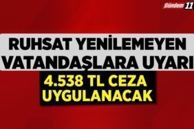 4.538 TL Ceza Uygulanacak