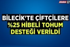 Bilecik'te Çiftçilere Hibeli Tohum Desteği Verildi
