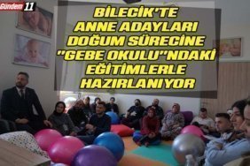 Bilecik'te anne adayları doğum sürecine
