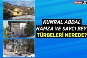 Kumral Abdal, Hamza ve Savcı bey türbeleri nerede