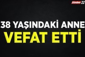 38 yaşındaki anne