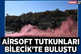 Airsoft tutkunları Bilecik'te buluştu
