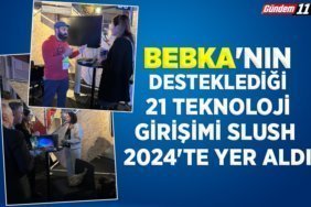 BEBKA'nın desteklediği 21 teknoloji girişimi, Slush 2024'te yer aldı