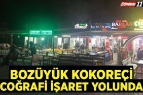 Bozüyük Kokoreçi Coğrafi İşaret Yolunda