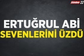 ertuğrul abi