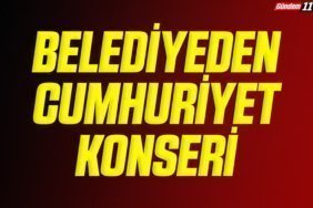 BELEDİYEDEN CUMHURİYET KONSERİ
