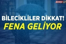 BİLECİKLİLER DİKKAT
