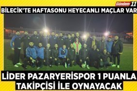 LİDER PAZARYERİSPOR 1 PUANLA TAKİPÇİSİ İLE OYNAYACAK