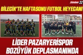LİDER PAZARYERİSPOR BOZÜYÜK DEPLASMANINDA