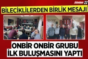 Onbir Onbir Grubu İlk Buluşmasını Yaptı