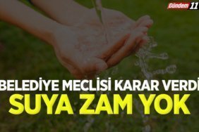 Suya zam yok