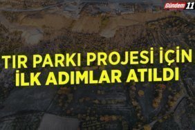 Tır Parkı Projesi İçin İlk Adımlar Atıldı