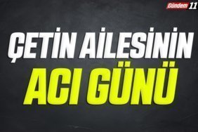 çetin aileisnin