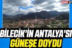 Bilecik'in Antalya'sı Güneşe Doyd