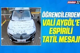 Öğrencilerden Vali Aygöl'e Espirili Tatil Mesajı
