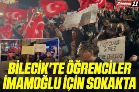 Bilecik'te öğrenciler İmamoğlu için sokakta