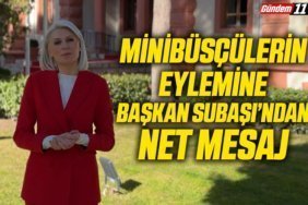 Minibüsçülerin Eylemine Başkan Subaşı’ndan Net Mesaj