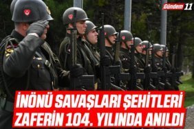 İnönü Savaşları Şehitleri Zaferin 104. Yılında Anıldı