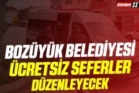 Bozüyük Belediyesi Ücretsiz Seferler Düzenleyecek