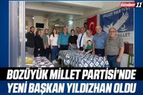 Bozüyük Millet Partisi’nde yeni Başkan Yıldızhan oldu