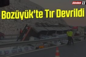Bozüyük'te Tır Devrildi