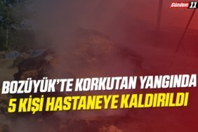 Bozüyük’te korkutan yangında 5 Kişi hastaneye kaldırıldı