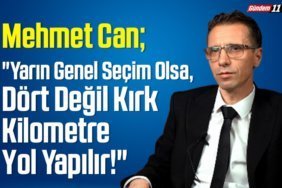 Mehmet Can Yarın Genel Seçim Olsa, Dört Değil Kırk Kilometre Yol Yapılır