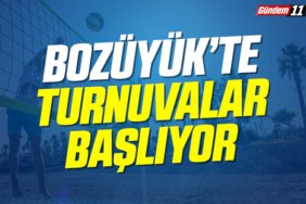 Bozüyük’te Turnuvalar Başlıyor