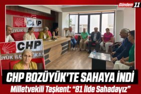 Milletvekili Taşkent “81 İlde Sahadayız