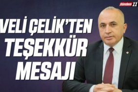 Veli Çelik’ten Teşekkür Mesajı