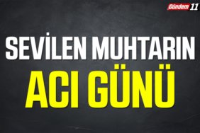 muhtarın acı günü,
