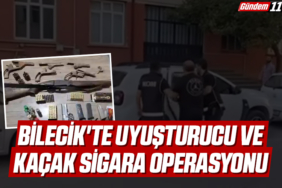 Bilecik'te uyuşturucu ve kaçak sigara operasyonu
