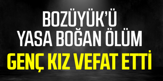 Bozüyük’ü Yasa Boğan Ölüm