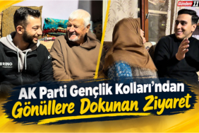 AK Parti Gençlik Kolları’ndan Gönüllere Dokunan Ziyaret