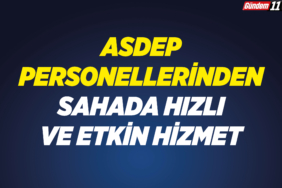 Asdep Personellerinden Sahada Hızlı Ve Etkin Hizmet