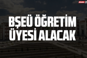 BŞEÜ Öğretim Üyesi Alacak