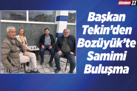 Başkan Tekin'den Bozüyük’te Samimi Buluşma